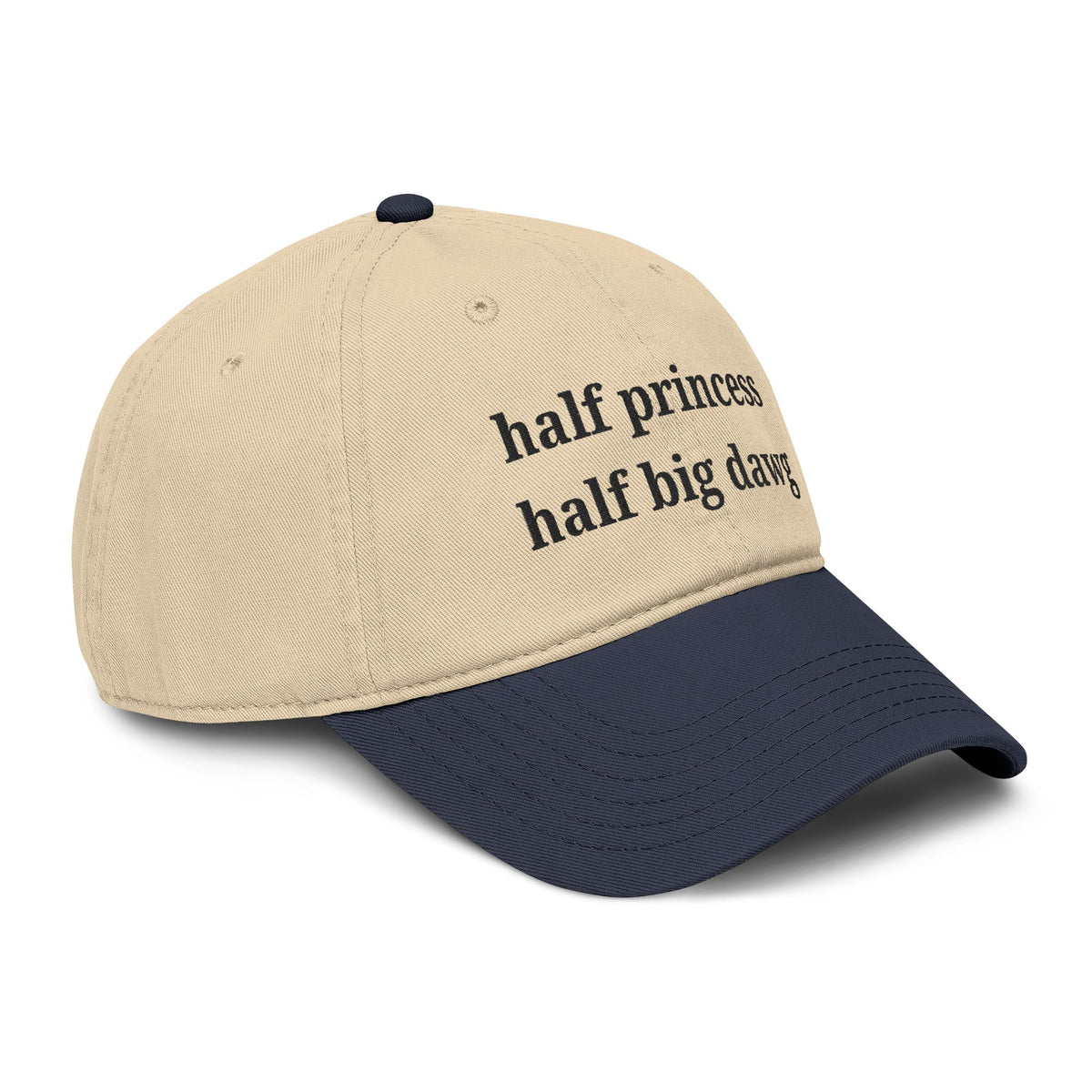 Half Princess Half Big Dawg Hat