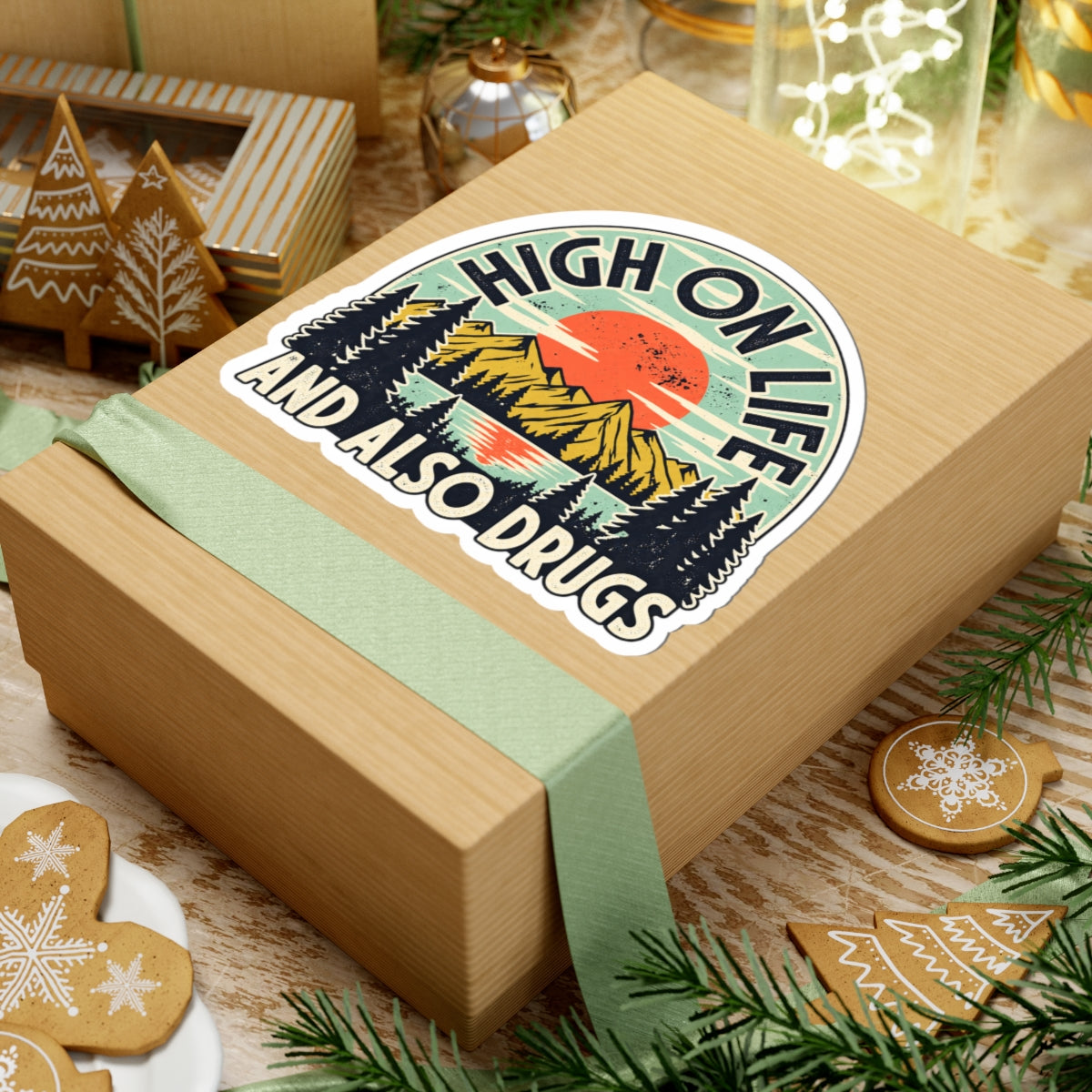 High on Life and Also Drugs” Vintage Mountain Kiss-Cut Sticker