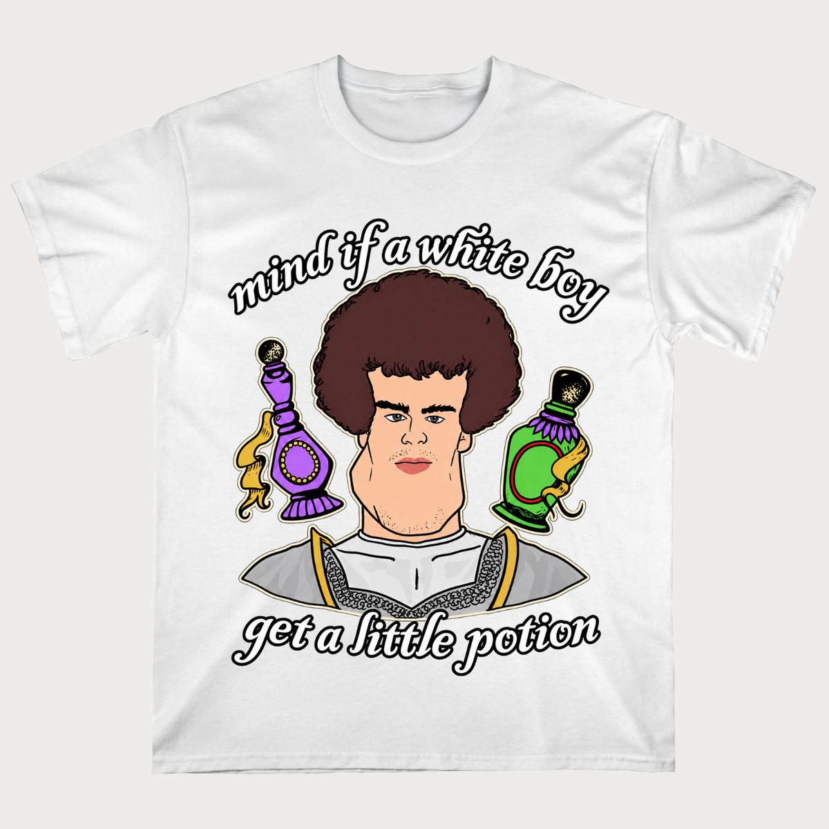 Mind If A White Boy Get A Little Potion T‑Shirt