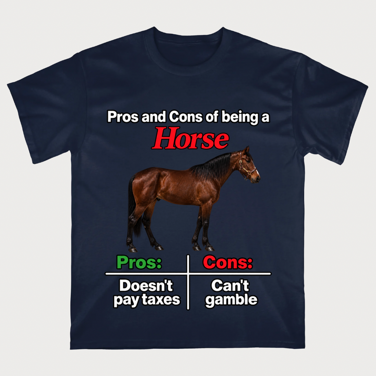 Horse Pros & Cons T-Shirt