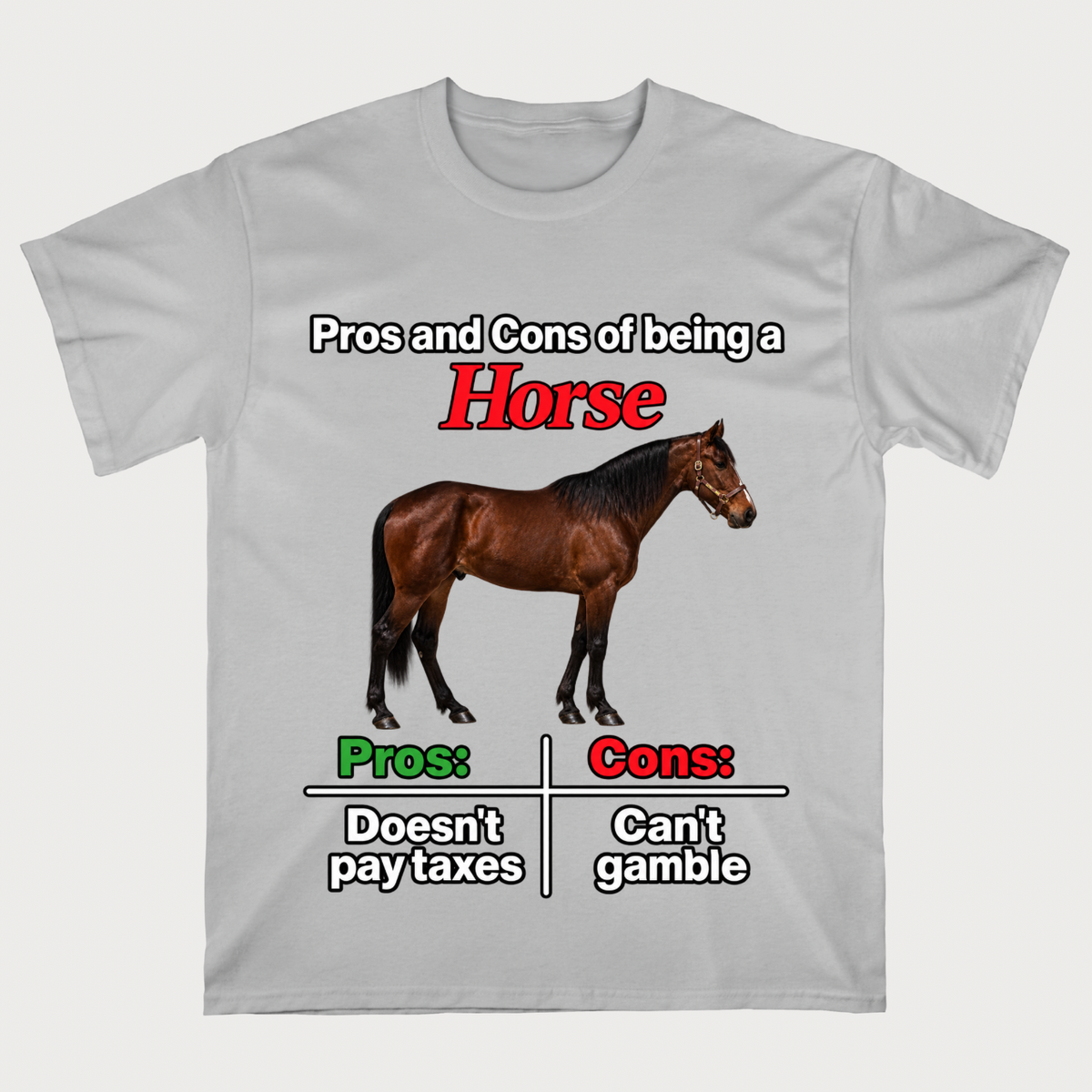 Horse Pros & Cons T-Shirt