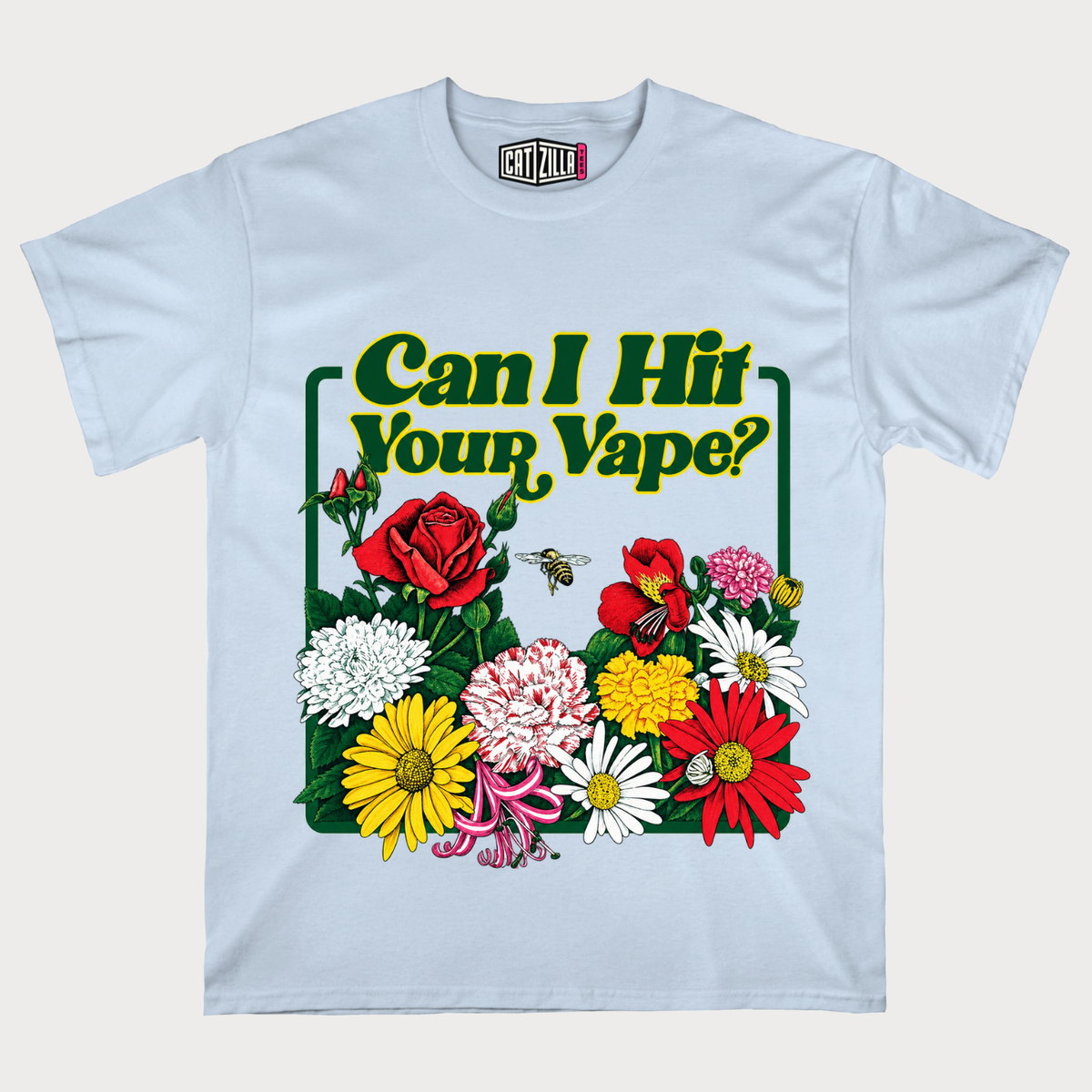 Can I Hit Your Vape? Floral Graphic T-Shirt