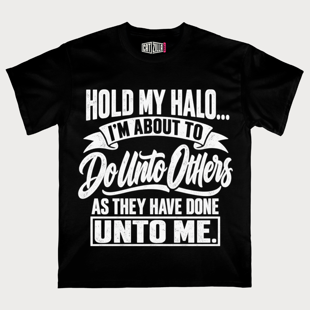 Hold My Halo T-Shirt Funny Devoted Messes Religious Faith Tee