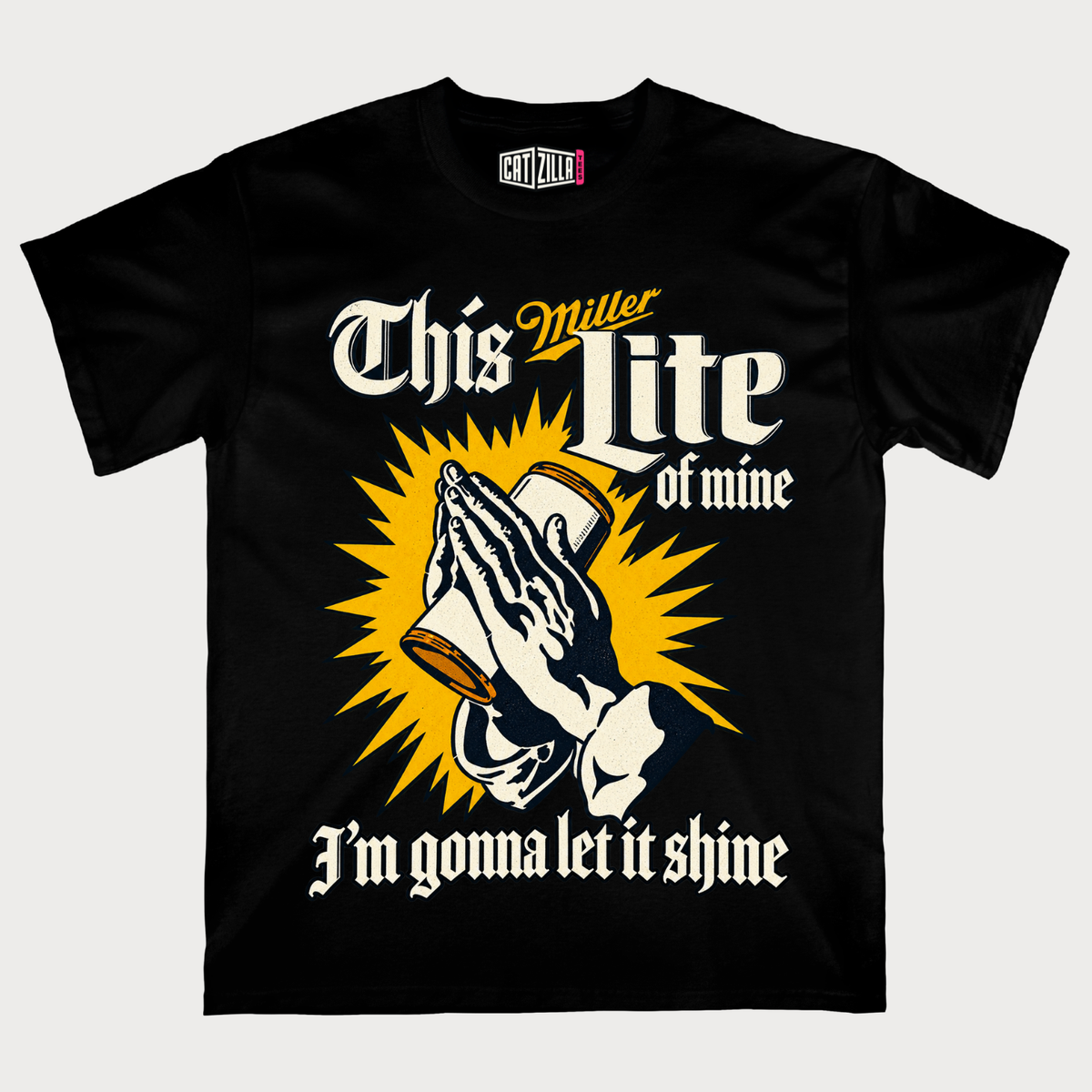 This Must Be the Life of Mine I'm Gonna Let It Shine T-shirt