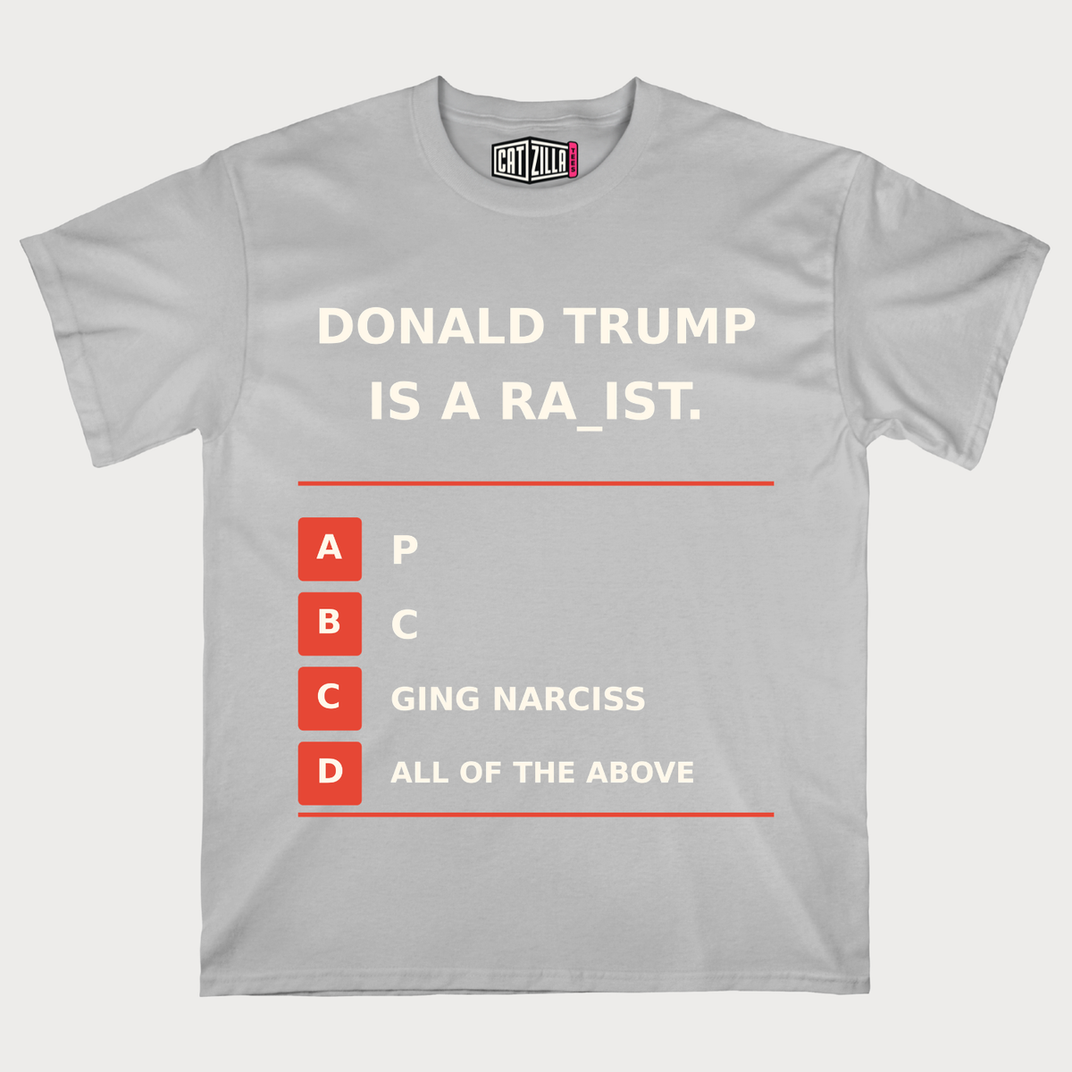 Donald Trump Is A Racist T‑Shirt — Political Protest Tee