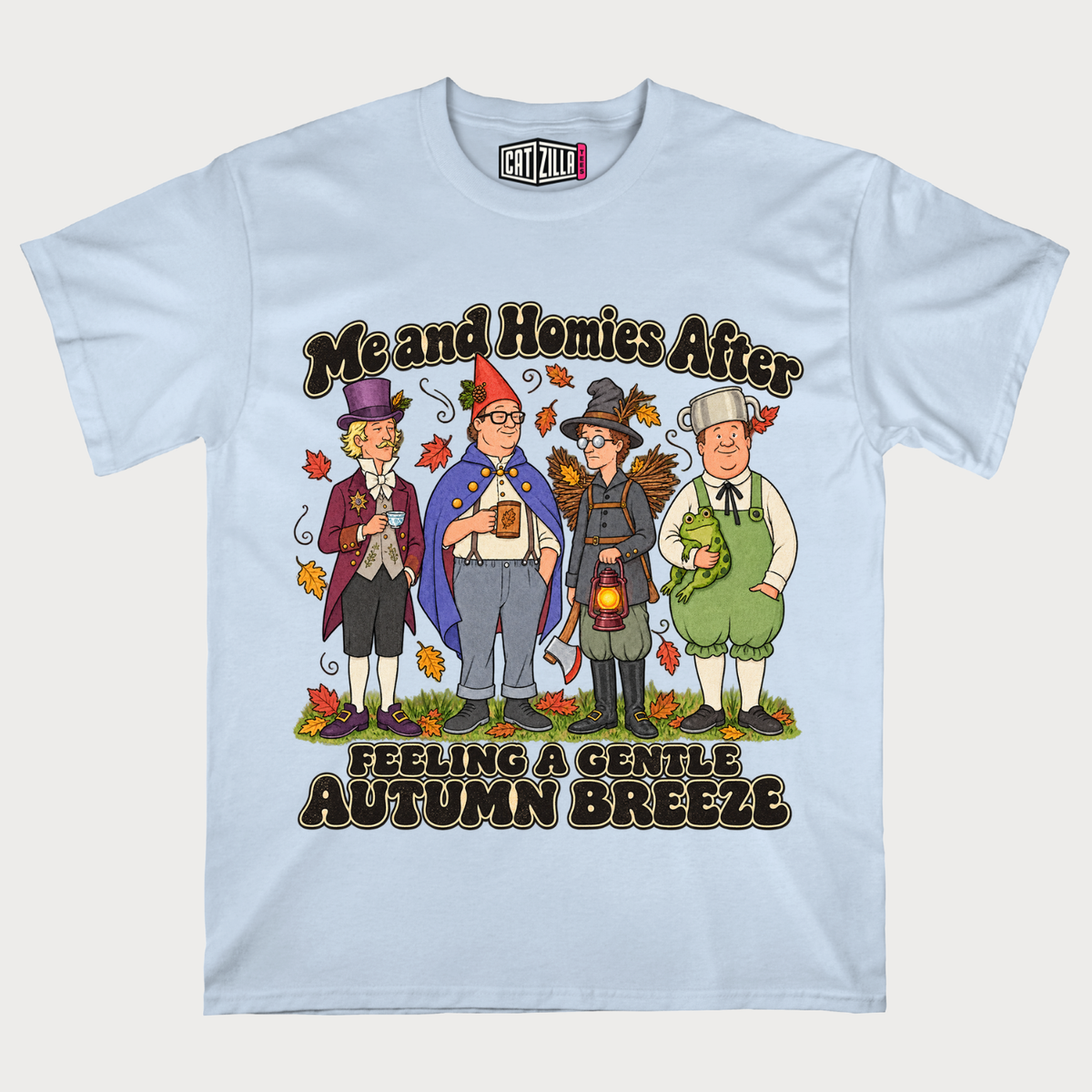 Feeling a Gentle Autumn Breeze Friends After Me and Homies Fall Graphic T-Shirt