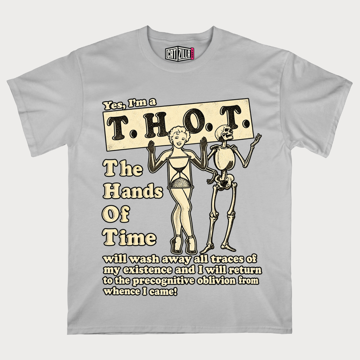Yes, I'm a T.H.O.T. T‑Shirt