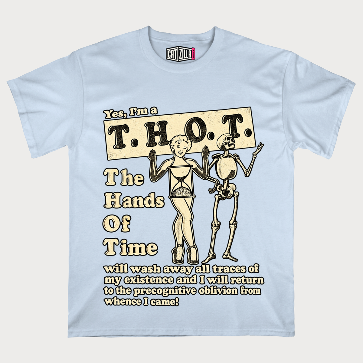 Yes, I'm a T.H.O.T. T‑Shirt