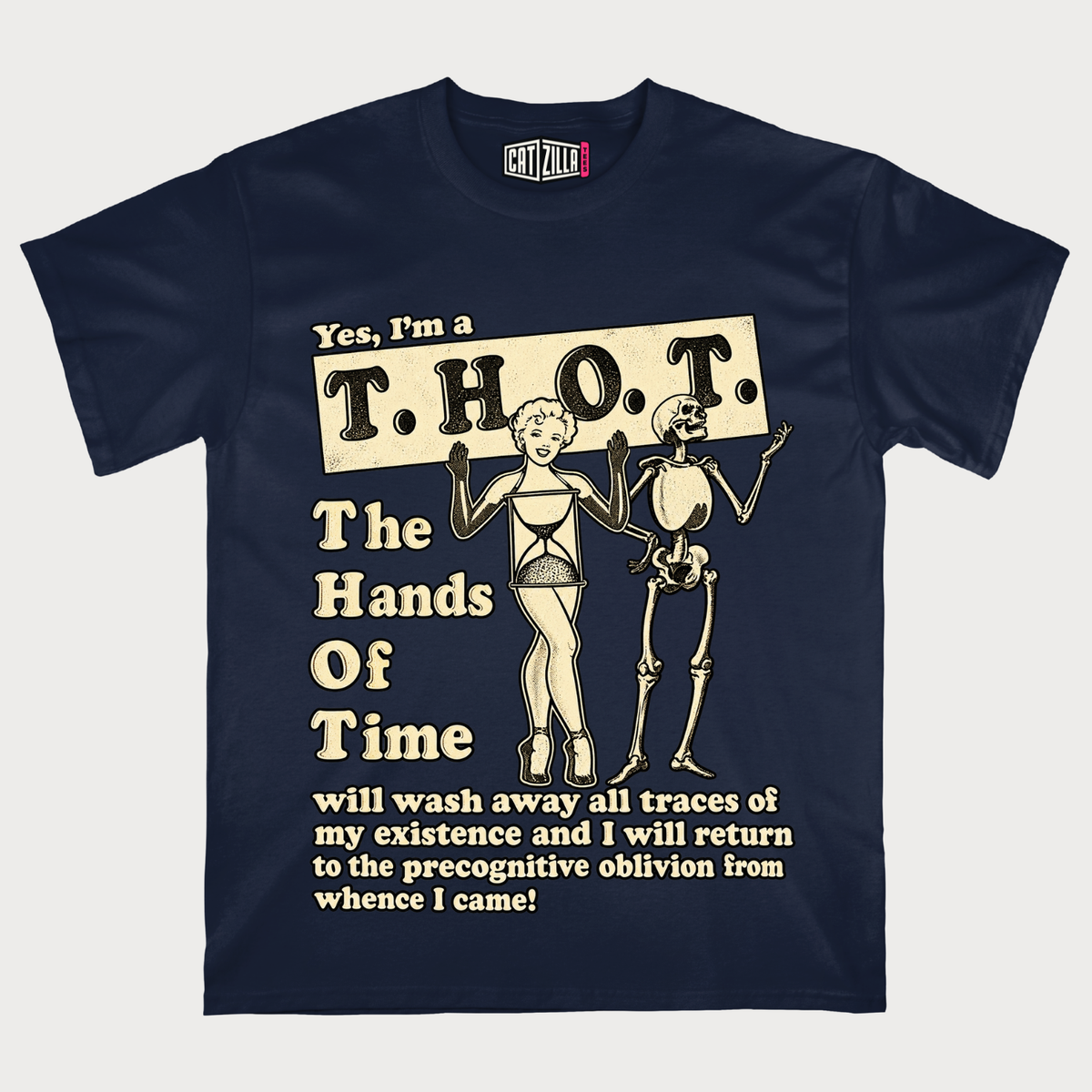 Yes, I'm a T.H.O.T. T‑Shirt
