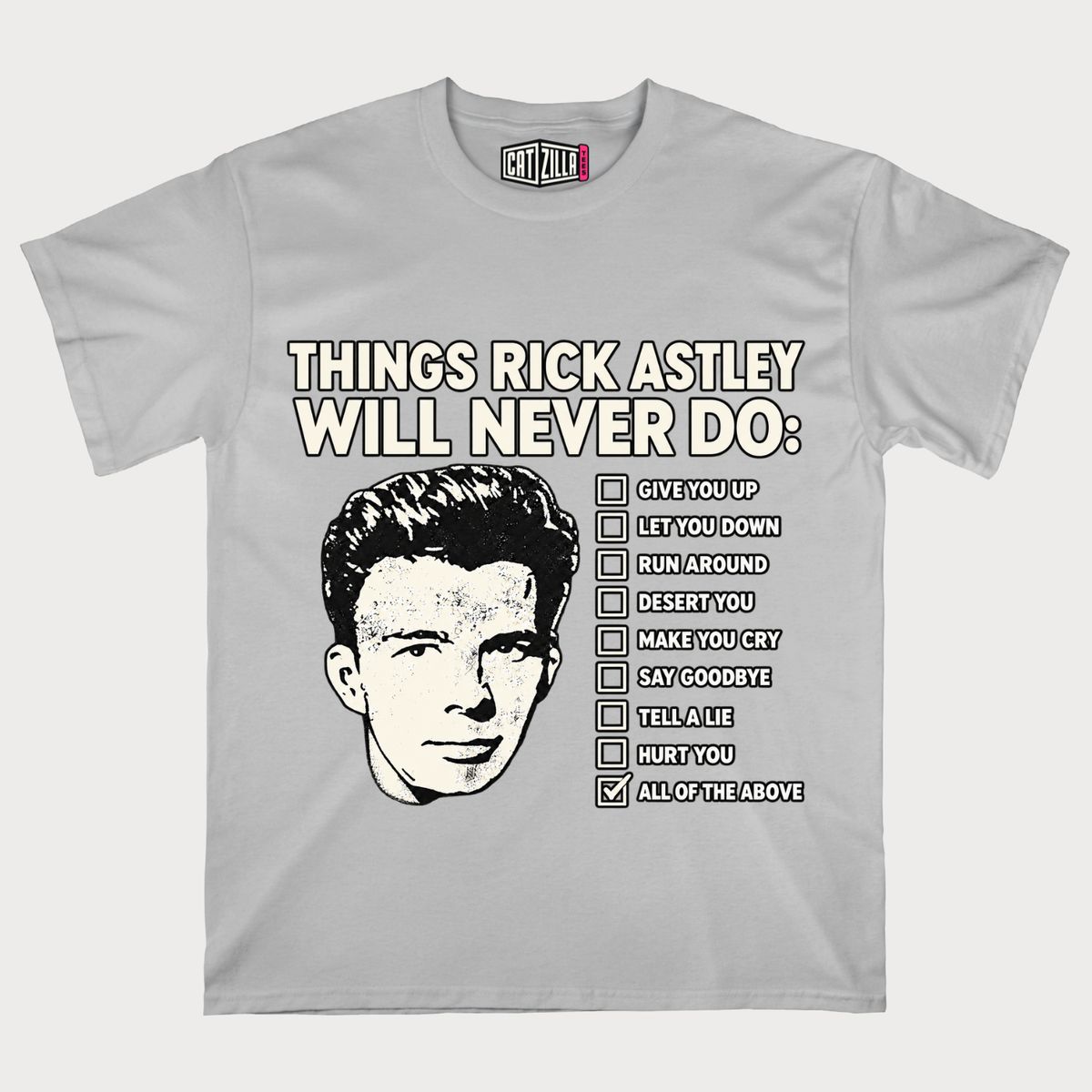 Rick Astley Checklist  Things Rick Astley Will Never Do Retro Pop Music T‑Shirt