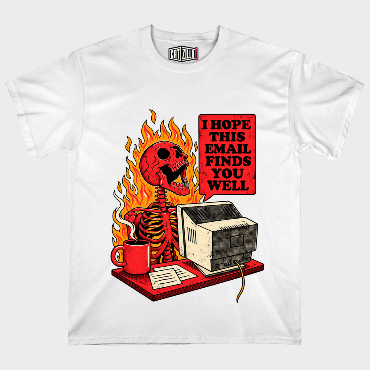 I Hope This Email Finds You Well” Retro Flaming Skeleton Computer T-Shirt