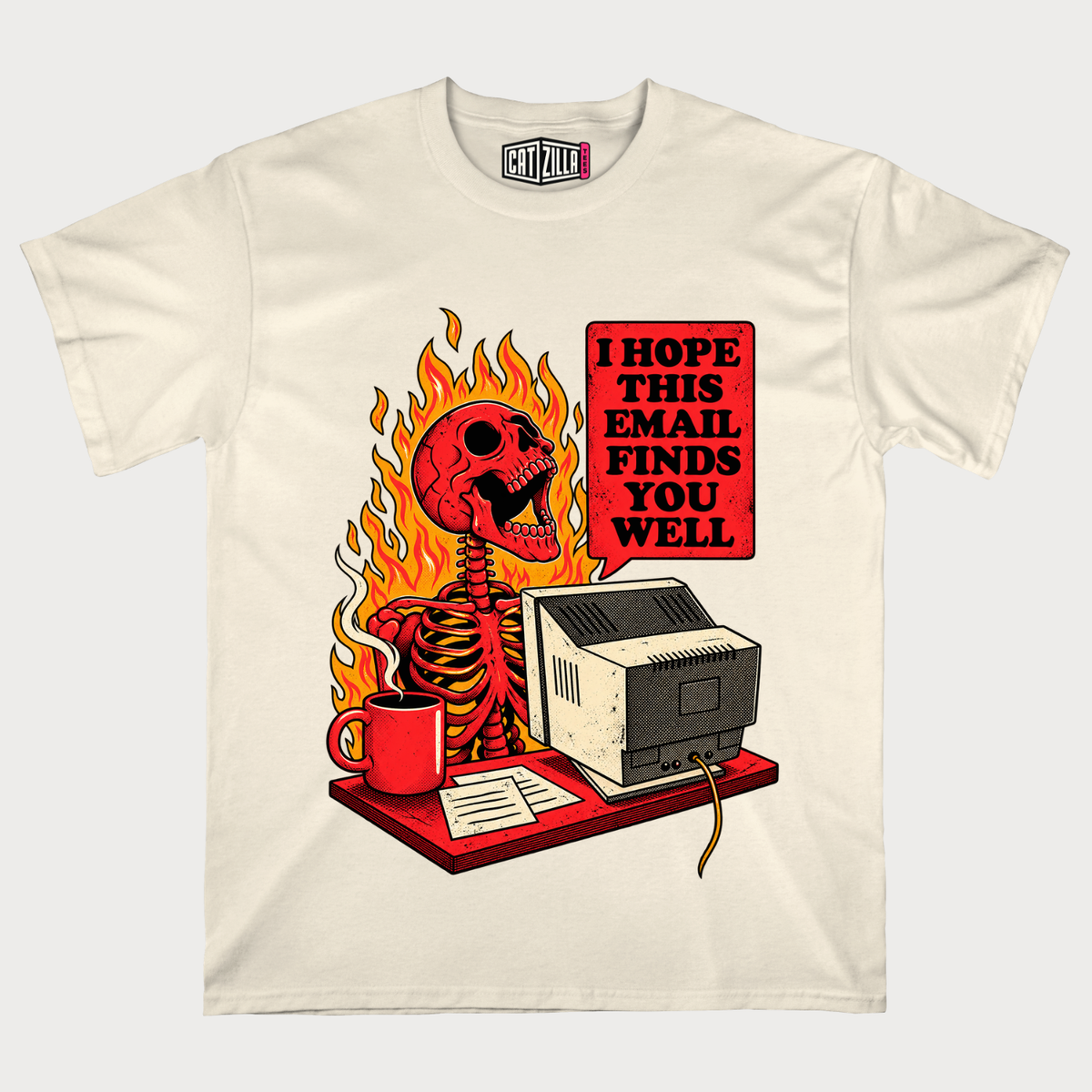 I Hope This Email Finds You Well” Retro Flaming Skeleton Computer T-Shirt