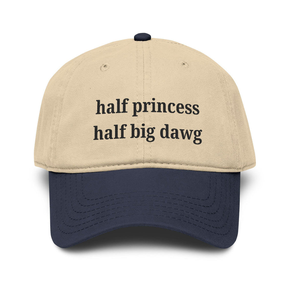 Half Princess Half Big Dawg Hat